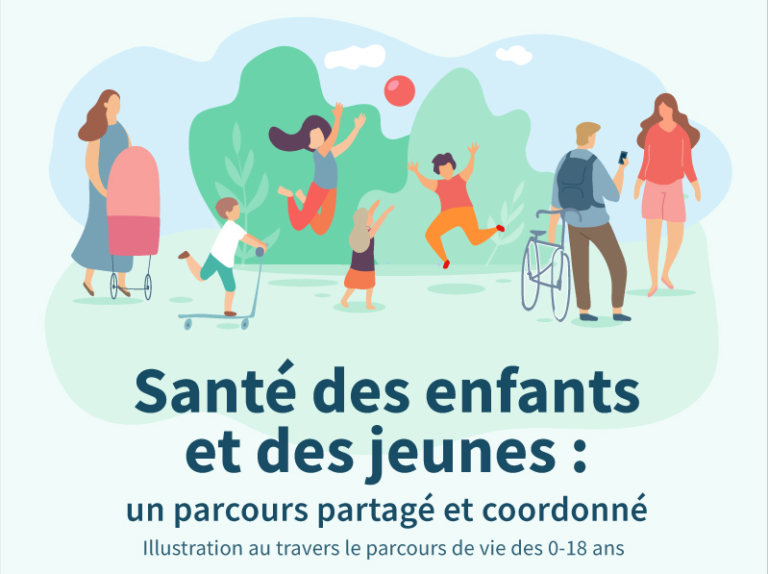 Santé des enfants et des jeunes un parcours partagé et coordonné