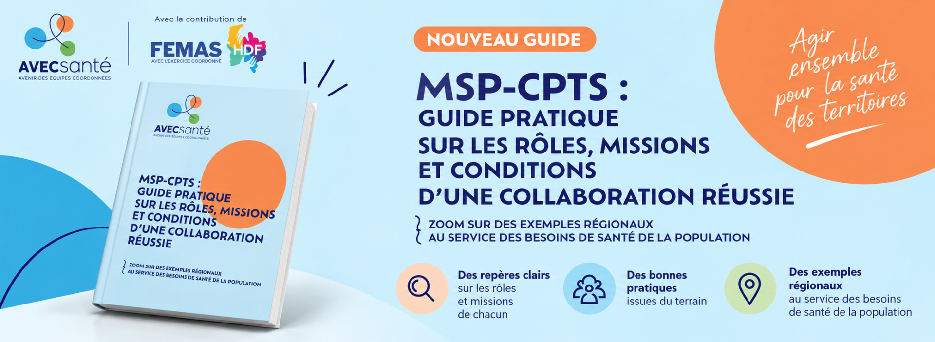 Nouveau guide MSP-CPTS : mieux comprendre les rôles de chacun pour mieux coopérer